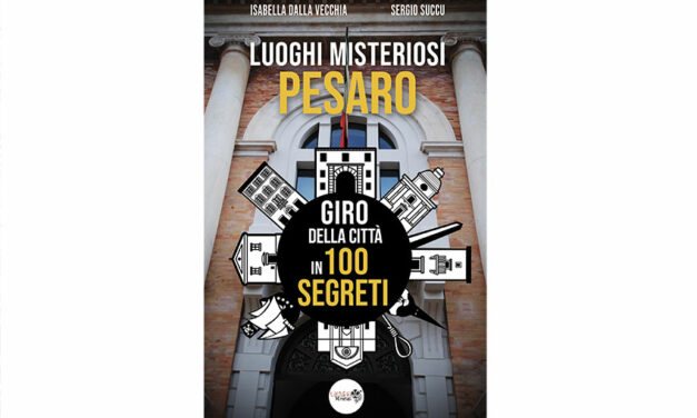 LUOGHI MISTERIOSI PESARO