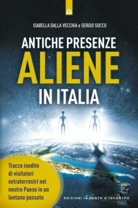 antiche presenze aliene in Italia